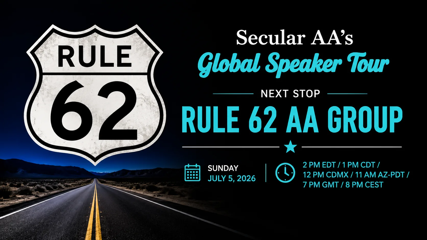 Flyer for Secular AA's Global Speaker Tour featuring Rule 62 AA Group on July 5, 2026.