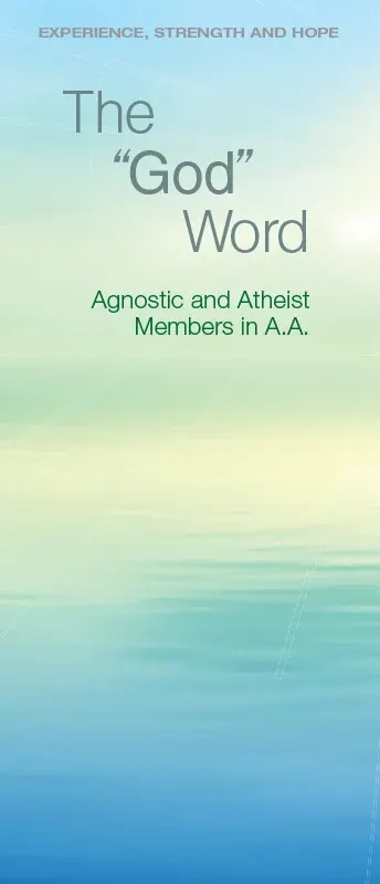 Cover of The “God” Word: Agnostic and Atheist Members in A.A.